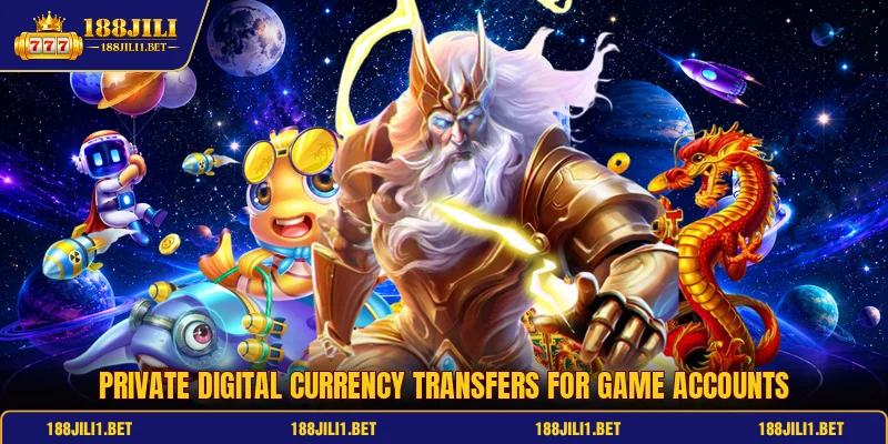 Private digital currency transfers for game accounts