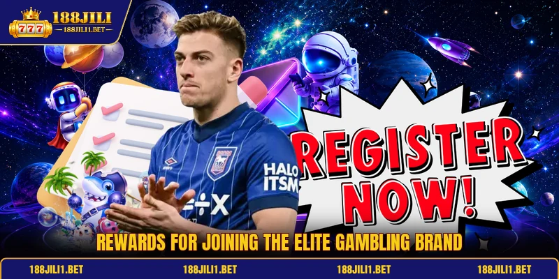 Rewards for joining the elite gambling brand