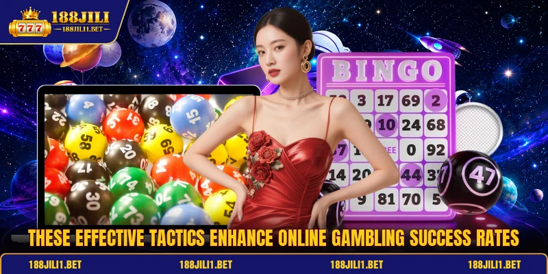 These effective tactics enhance online gambling success rates